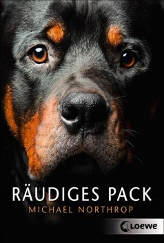 Räudiges Pack, Michael Northrop