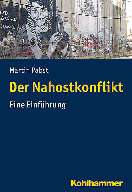 Der Nahostkonflikt, Martin Pabst
