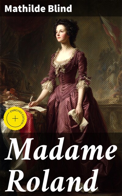 Madame Roland, Mathilde Blind