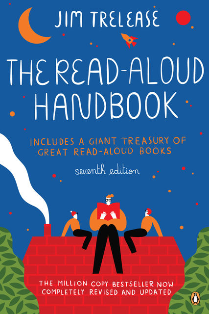 The Read-Aloud Handbook, Jim Trelease