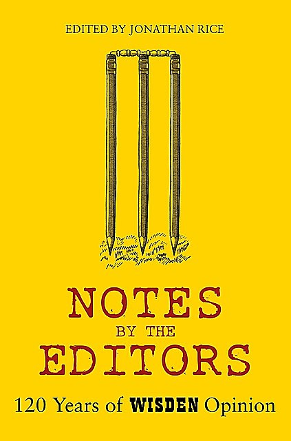 Notes By The Editors, Jonathan Rice