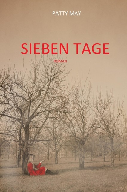 Sieben Tage, Patty May