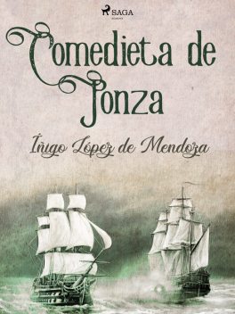 Comedieta de Ponza, Íñigo López de Mendoza