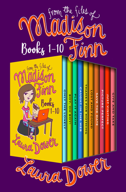 From the Files of Madison Finn Books 1–10, Laura Dower