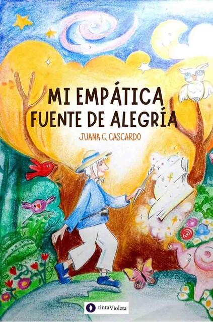 Mi empática fuente de alegría, Juana C. Cascardo