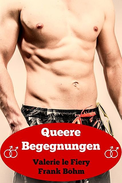 Queere Begegnungen, Frank Böhm, Valerie le Fiery