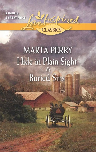 Hide in Plain Sight & Buried Sins, Marta Perry