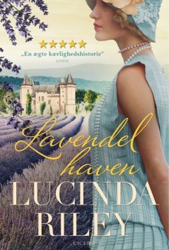 Lavendelhaven, Lucinda Riley