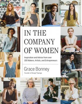 In the Company of Women, Grace Bonney