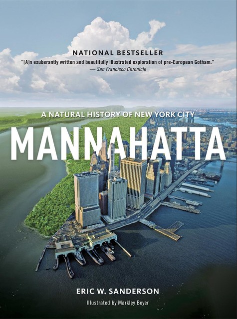 Mannahatta, Eric W. Sanderson