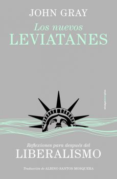 Los nuevos leviatanes, John Gray