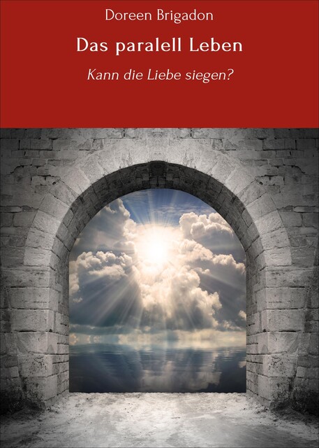 Das paralell Leben, Doreen Brigadon