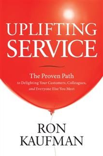 Uplifting Service, Ron Kaufman