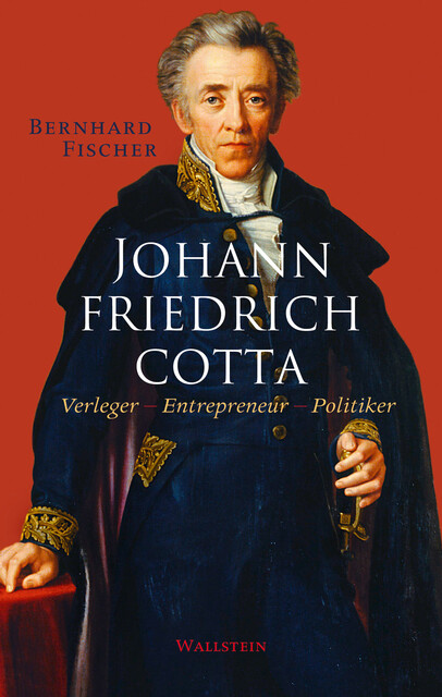 Johann Friedrich Cotta, Bernhard Fischer