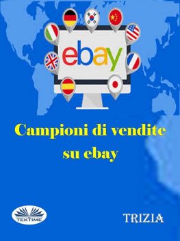 Campioni Di Vendite Su Ebay, Trizia