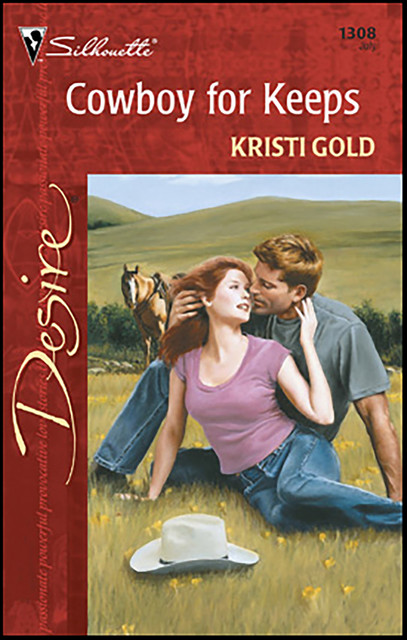 Cowboy for Keeps, Kristi Gold