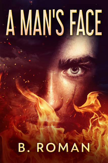 A Man's Face, Roman