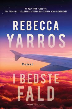 I bedste fald, Rebecca Yarros