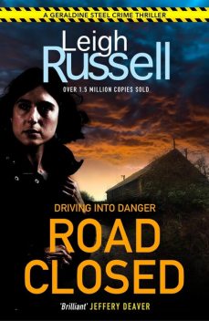 Road Closed, Leigh Russell
