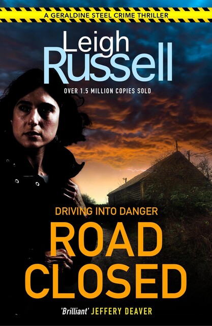 Road Closed, Leigh Russell