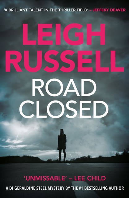 Road Closed, Leigh Russell