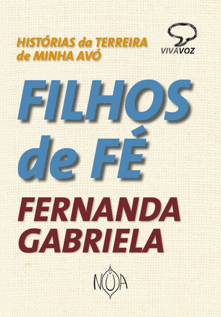 Filhos de fé, Fernanda Gabriela