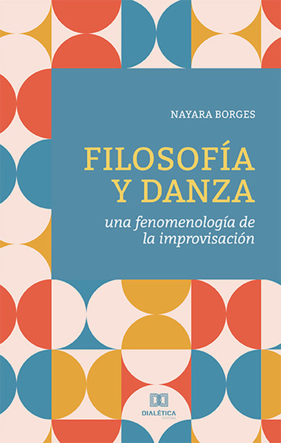 Filosofía y danza, Nayara Borges