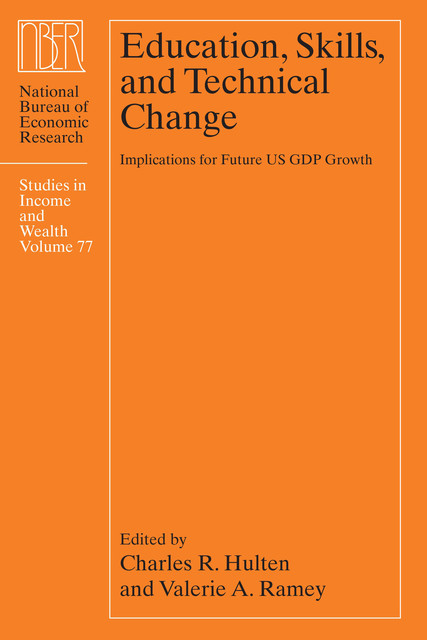 Education, Skills, and Technical Change, Charles R. Hulten, Valerie A. Ramey