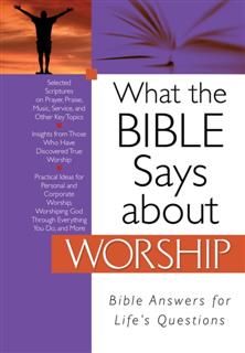 What the Bible Says about Worship, Christopher Hudson