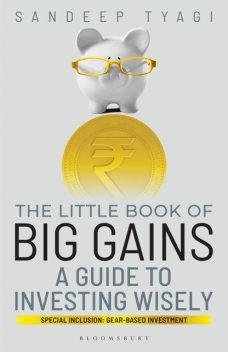 The Little Book of Big Gains, Sandeep Tyagi