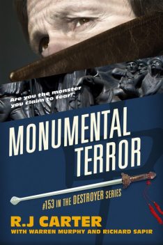 Monumental Terror, Warren Murphy, Richard Sapir, R.J. Carter