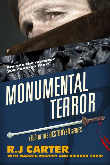 Monumental Terror, Warren Murphy, Richard Sapir, R.J. Carter