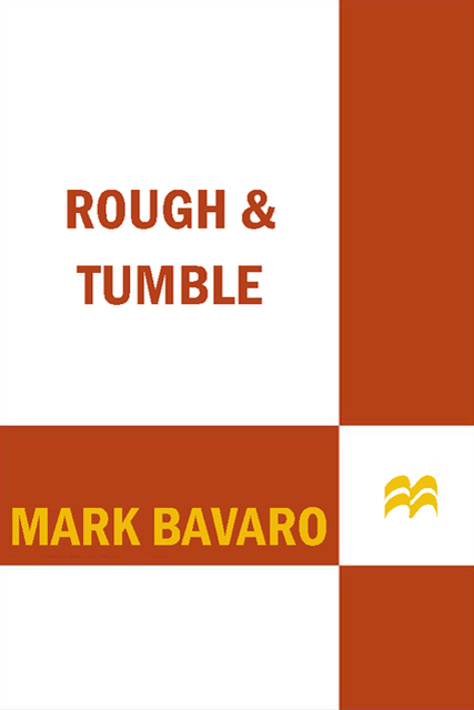 Rough and Tumble, Mark Bavaro