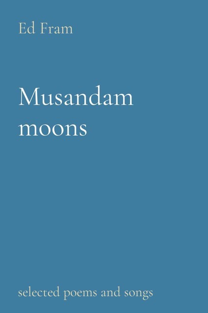 Musandam moons, Ed Fram