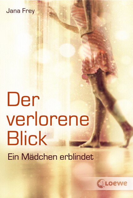 Der verlorene Blick, Jana Frey