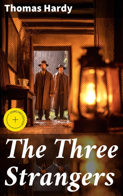 The Three Strangers, Thomas Hardy