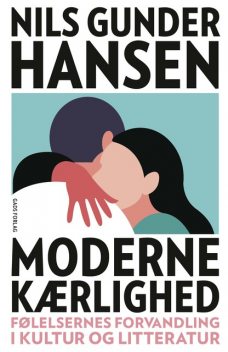 Moderne kærlighed, Nils Gunder Hansen