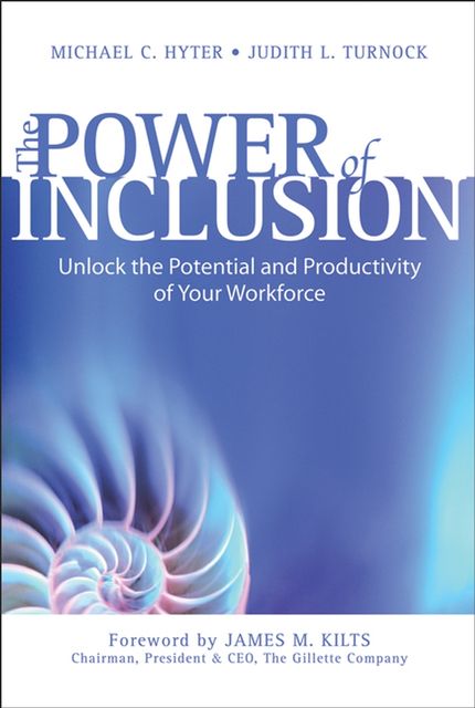 The Power of Inclusion, Judith L.Turnock, Michael C.Hyter