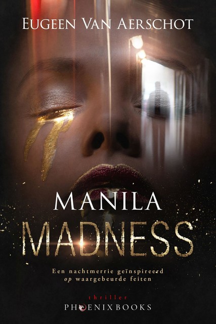 Manila madness, Eugeen Van Aerschot