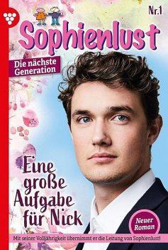 Sophienlust – Die nächste Generation 1 – Familienroman, Ursula Hellwig
