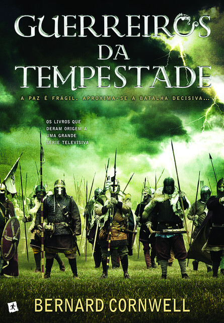 Guerreiros da Tempestade, Bernard Cornwell