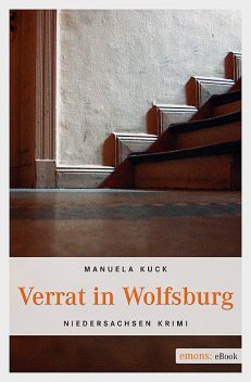 Verrat in Wolfsburg, Manuela Kuck