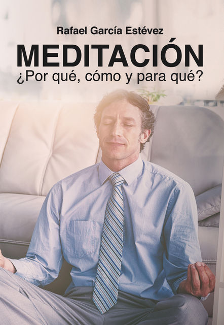 Meditación, Rafael García Estévez