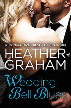 Wedding Bell Blues, Heather Graham