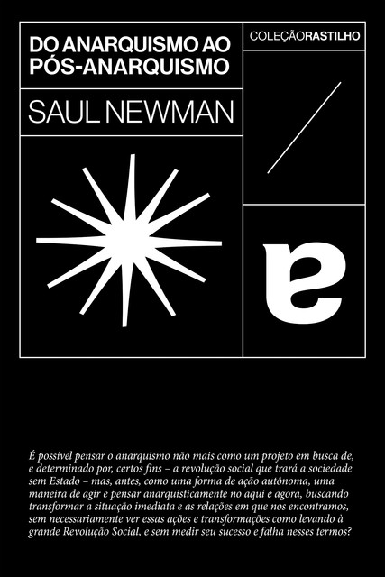 Do anarquismo ao pós-anarquismo, Saul Newman