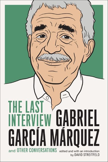 Gabriel Garcia Marquez, Gabriel Garcia Marquez