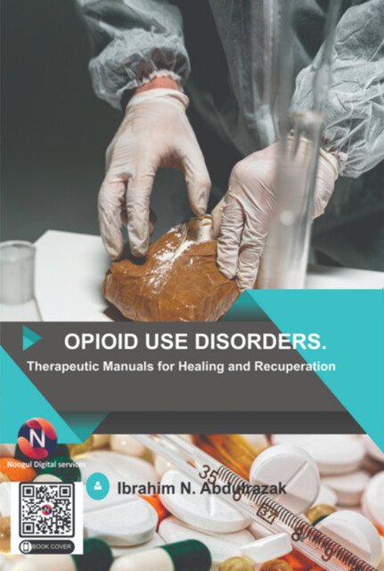 Opioid Use Disorders, IBRAHIM ABDULRAZAK