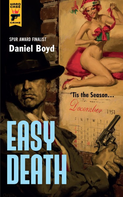 Easy Death, Daniel Boyd
