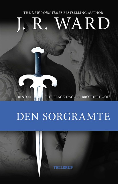 The Black Dagger Brotherhood #41: Den sorgramte, J.R. Ward