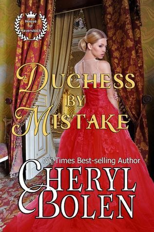 Duchess by Mistake, Cheryl Bolen